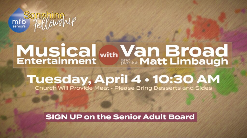 Music Entertainment with Van Broad and pianist Matt Limbaugh